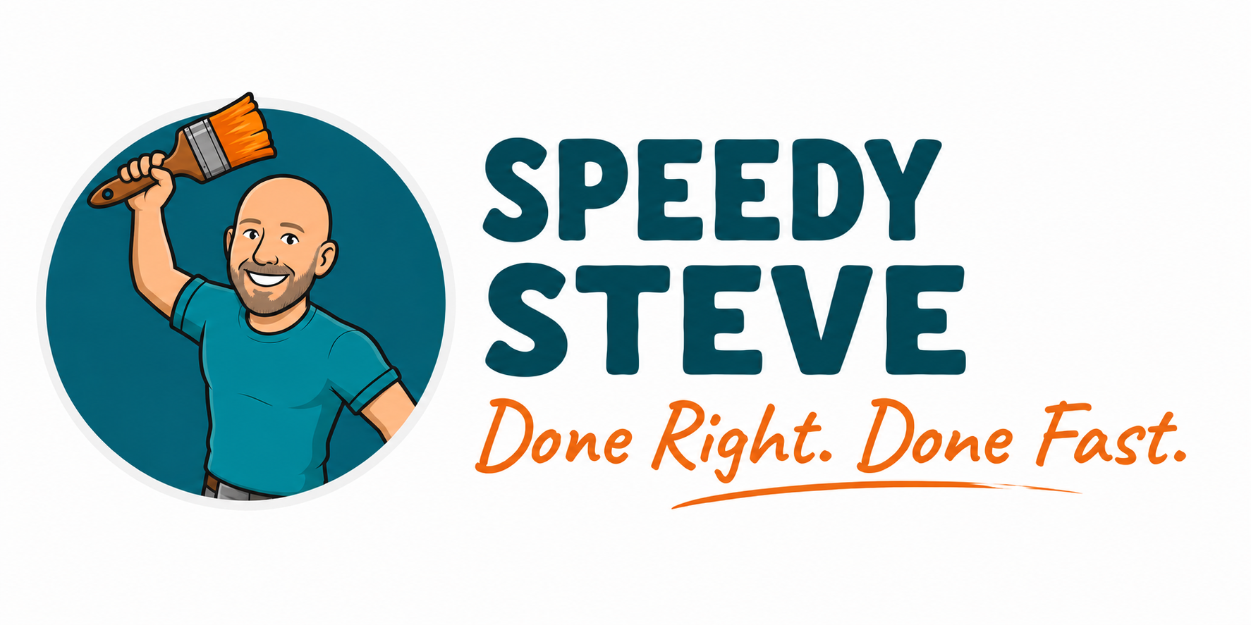 Speedy Steve. Done Right. Done Fast.